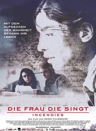 Die Frau die singt – Incendies