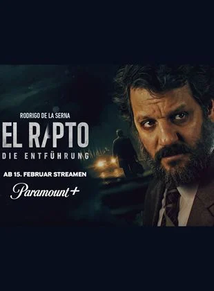El Rapto - Die Entführung