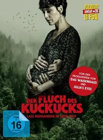 Der Fluch des Kuckucks - Lass niemanden in dein Nest