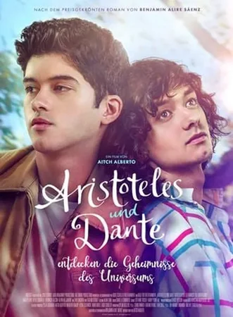 Aristoteles und Dante entdecken die Geheimnisse des Universums