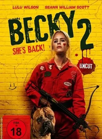 Becky 2: She's Back!