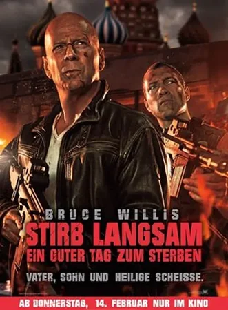 Stirb langsam - Ein guter Tag zum Sterben