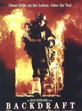Backdraft - Männer, die durchs Feuer gehen