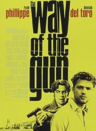 The Way of the Gun