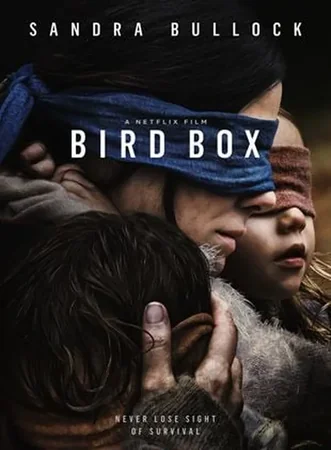 Bird Box - Schließe deine Augen