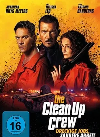 The Clean Up Crew: Dreckige Jobs, Saubere Arbeit