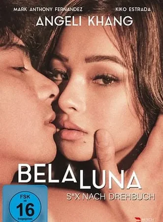 Bela Luna - S*x nach Drehbuch