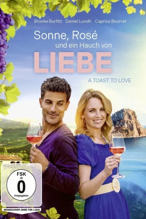 Sonne, Rosé und ein Hauch von Liebe